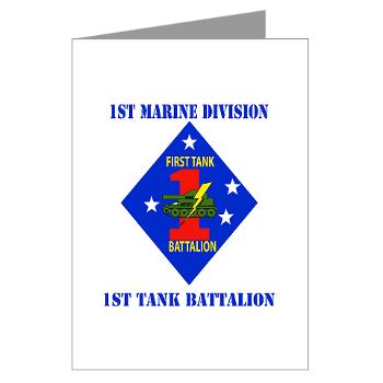 1TB1MD - M01 - 02 - 1st Tank Battalion - 1st Mar Div with Text - Greeting Cards (Pk of 10)